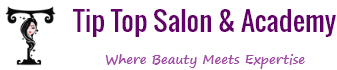 Tip Top Salon and Academy